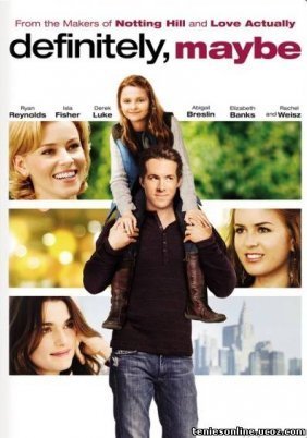 Definitely, Maybe (2008)