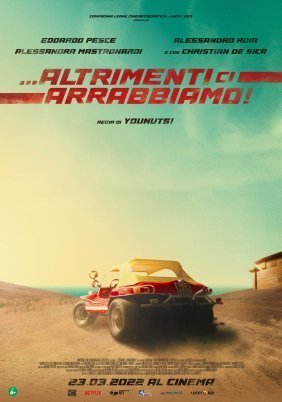 Watch Out, We're Mad / Altrimenti ci arrabbiamo (2022)