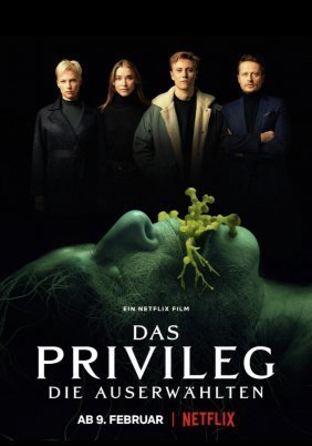 Το Προνόμιο / The Privilege / Das Privileg (2022)