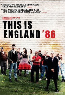 This Is England '86 (2010)