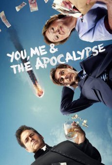 You Me And The Apocalypse (2015-)