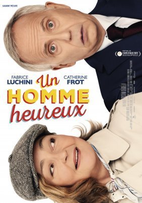Ένας ευτυχισμένος άνθρωπος / A Happy Man / Un homme heureux (2023)
