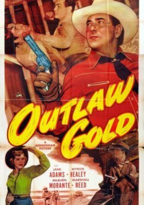 Ο Πληροφοριοδότης / Outlaw Gold (1950)