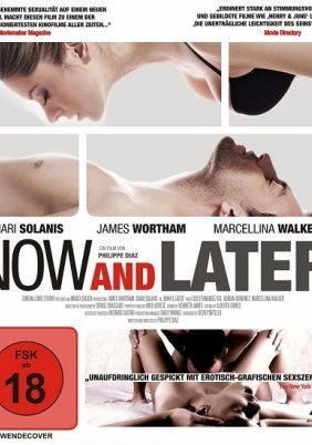 Now & Later (2009)