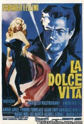 Γλυκιά Ζωή / The Sweet Life / La dolce vita (1960)