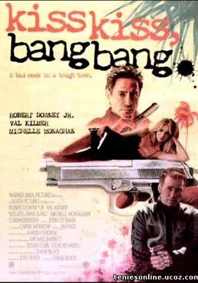 Kiss Kiss Bang Bang / Φιλιά και Σφαίρες (2005)