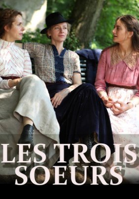 Les trois soeurs / Οι τρεις αδελφές (2015)