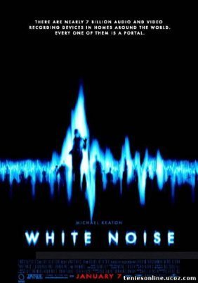 White Noise / Λευκός Θόρυβος (2005)