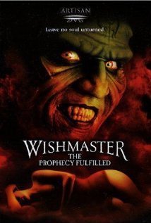 Wishmaster 4: The Prophecy Fulfilled (2002)