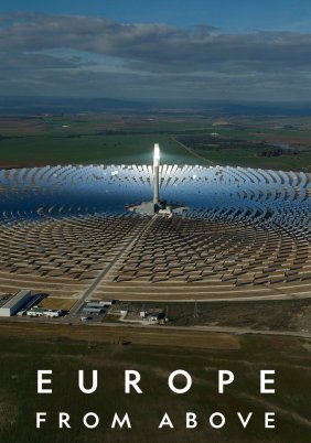 Η Ευρωπη Απο Ψηλα / Europe From Above (2019)