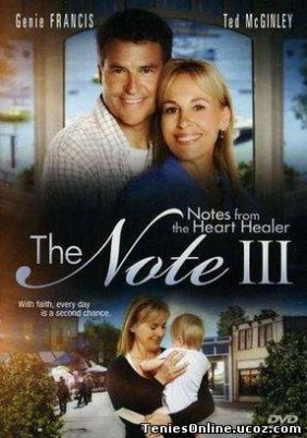 Notes from the Heart Healer / The Note III  (2012)