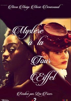 The Eiffel Tower Mystery / Mystère à la Tour Eiffel (2015)