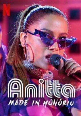 Anitta: Made in Honório (2020)