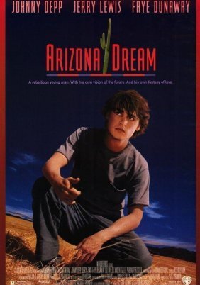 Arizona Dream / Αριζόνα Ντρημ (1993)