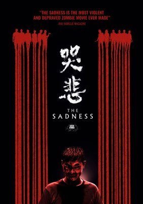 The Sadness / Ku bei (2021)