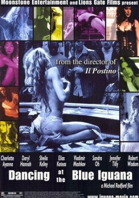 Dancing At The Blue Iguana (2000)