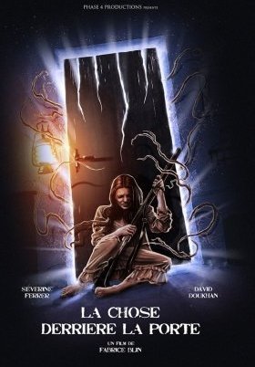 Το Πραγμα Πισω Απο Την Πορτα / The Thing Behind the Door / La Chose derrière la porte (2023)