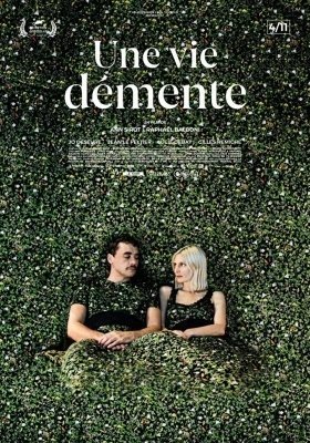 Παράφορη Ζωή / Une vie démente (2020)