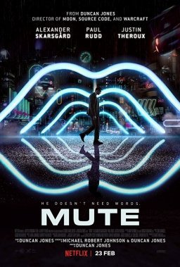 Mute / Χωρίς Λόγια (2018)