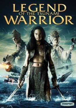 Puen yai jon salad / Legend Of The Tsunami Warrior (2008)