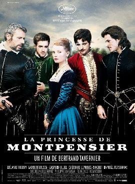 La princesse de Montpensier / The Princess of Montpensier (2010)