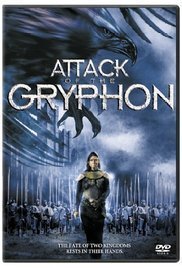 Attack of the Gryphon (2007)