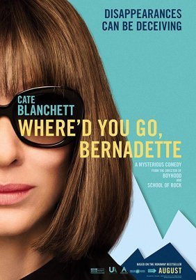 Πού Χάθηκες, Μπερναντέτ / Where'd You Go, Bernadette (2019)