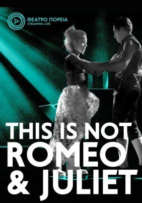 This is not Romeo and Juliet (2020)