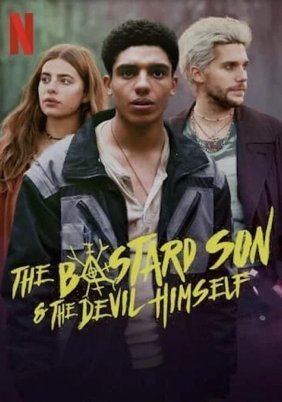 The Bastard Son & The Devil Himself (2022)