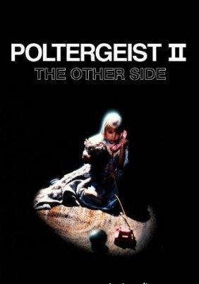 Poltergeist II: The Other Side (1986)
