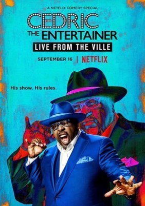 Cedric the Entertainer: Live from the Ville (2016) TV Special