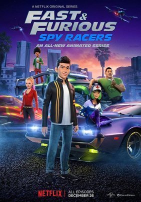 Fast & Furious Spy Racers (2019)