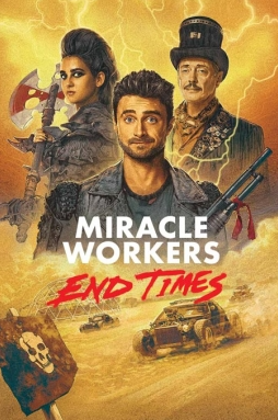 Miracle Workers (2019)