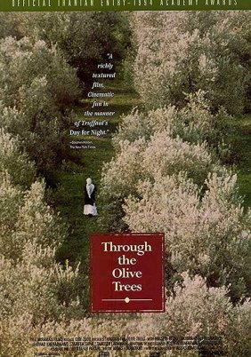 Μέσα στους ελαιώνες / Through the Olive Trees / Zire darakhatan zeyton (1994)