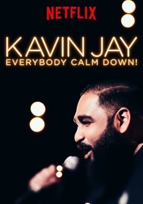 Kavin Jay: Everybody Calm Down! (2018)
