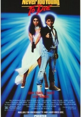 Τιποτα Δε Ζει Για Παντα / Never Too Young to Die (1986)