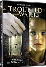 Troubled Waters (2006)