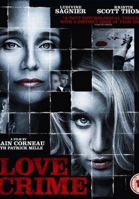 Η αντίζηλος / Love Crime / Crime D'Amour (2010)