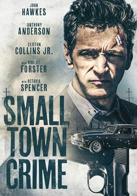Small Town Crime (2017)