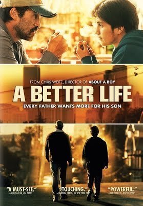 A Better Life (2011)