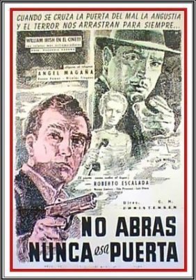 No abras nunca esa puerta / Don't Ever Open That Door (1952)