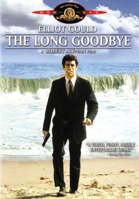 The Long Goodbye (1973)