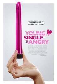 Young, Single & Angry (2006)