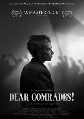 Dear Comrades / Dorogie tovarishchi (2020)