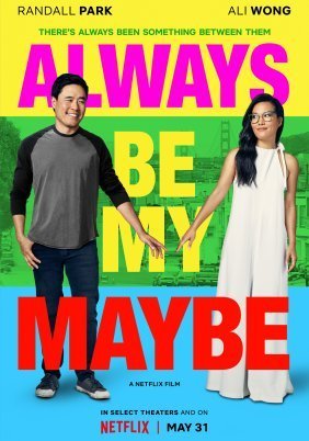 Always Be My Maybe (2019)