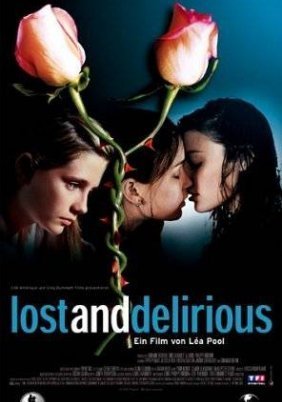 Lost and Delirious (2001)