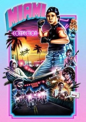 Miami Connection (1987)