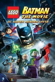 LEGO Batman: The Movie - DC Super Heroes Unite (2013)