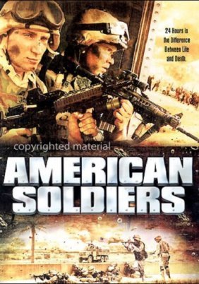 American Soldiers / Στη Κόλαση Του Ιράκ (2005)