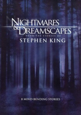 Nightmares & Dreamscapes: From the Stories of Stephen King (2006)